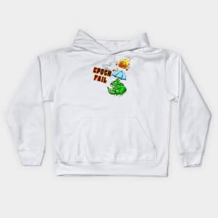 Epoch Fail Kids Hoodie